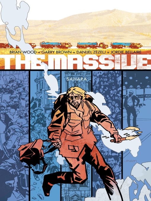 Title details for The Massive (2012), Volume 4 by Brian Wood - Available